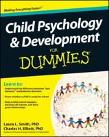 Child Psychology and Development for Dummies 0470918853 Book Cover