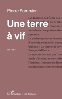 Une terre à vif (Écritures) (French Edition) 2140271343 Book Cover