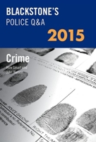 Blackstone's Police Q&A: Crime 2016 0199658668 Book Cover