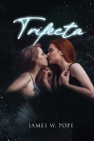 Trifecta 1953904246 Book Cover