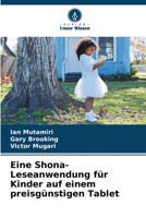 Eine Shona-Leseanwendung für Kinder auf einem preisgünstigen Tablet (German Edition) 6205246589 Book Cover