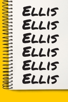 Name Ellis A beautiful personalized: Lined Notebook / Journal Gift, Notebook for Ellis,120 Pages, 6 x 9 inches, Gift For Ellis, Personal Diary, Ellis, Personalized Journal, Family Notebook, Customized 1677061421 Book Cover