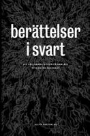 Berättelser i svart: Klassiska och nya skräckhistorier (Swedish Edition) 9187619326 Book Cover