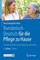 Rumänisch-Deutsch für die Pflege zu Hause: română-germană pentru îngrijirea la domiciliu 366267601X Book Cover