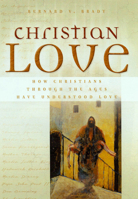 Christian Love 1626162506 Book Cover