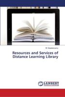 Resources and Services of Distance Learning Library 6139955483 Book Cover