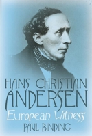 Hans Christian Andersen: European Witness 030016923X Book Cover