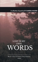 Lost in my own words B0FRFSBGR6 Book Cover