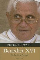 Benedict XVI: An Intimate Portrait 1586171909 Book Cover