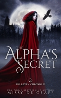 The Alpha's Secret: a Forbidden Shifter Romance 1737027038 Book Cover