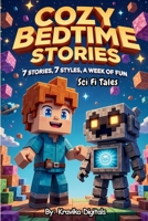 Cozy Bedtime Stories: (Book 10): Sci Fi Tales | Read aloud picture book for kids (Bumble & Stumble Series) 9334381825 Book Cover