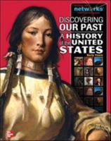 Discovering Our Past: A History of the United States-Early Years, Student Edition (print only) (THE AMERICAN JOURNEY 007659940X Book Cover