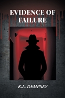 Evidence of Failure 1662473710 Book Cover