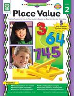 Place Value, Grades K - 5: Practice Pages and Easy-To-Play Learning Games for Base-Ten Number Concepts 1933052511 Book Cover