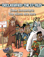 Close Encounters: The Aliens Are Here 1668911493 Book Cover