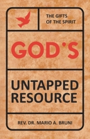 God's Untapped Resources 1961017016 Book Cover