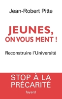 Jeunes on vous ment : reconstruire l'université 2213630518 Book Cover