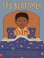 It's Bedtime! B0B91ZL1QK Book Cover