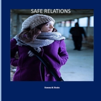 Safe Relations 1978228228 Book Cover