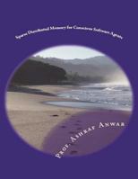 Sparse Distributed Memory for Conscious Software Agents 1723180327 Book Cover