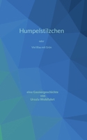 Humpelstilzchen: Viel Blau mit Grün 3756842851 Book Cover