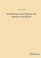 Einführung in das Studium der Neueren Geschichte 3965065483 Book Cover