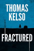 Fractured (The Mark Thurman Series) 0999456113 Book Cover