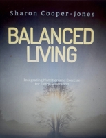 Balanced Living B0DQY9DLNN Book Cover