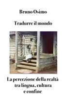 Traduzione della cultura: Problemi traduttivi in relazione alle differenze culturali 889846794X Book Cover