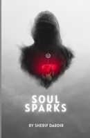 Soul Sparks B0CNRK3V4T Book Cover