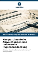 Kompartimentelle Abweichungen und universelle Hygieneabdeckung (German Edition) 6207529006 Book Cover