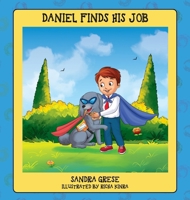 Daniel Finds His Job 197726588X Book Cover