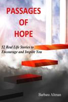 Passages of Hope: 52 Messages that Will Encourage and Inspire Your 1975869249 Book Cover