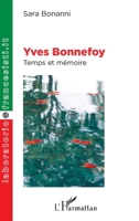 Yves Bonnefoy: Temps et mémoire (Laboratorio@francesisti.It) (French Edition) 233649132X Book Cover