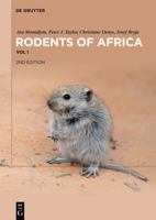 Rodents of Sub-Saharan Africa: A Biogeographic and Taxonomic Synthesis 3111346242 Book Cover