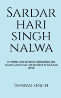 Sardar Hari Singh Nalwa B0BGNPPQ2Y Book Cover