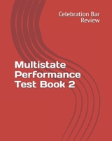 Multistate Performance Test Book 2 1492824089 Book Cover