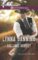 The Lone Sheriff 0373297998 Book Cover