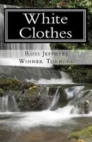 White Clothes 1453678190 Book Cover