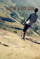 Rise of a New King 1329971426 Book Cover