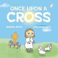 Once Upon A Cross B0GT13SH4D Book Cover