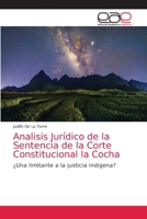 Analisis Jurídico de la Sentencia de la Corte Constitucional la Cocha 6203876720 Book Cover