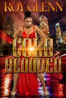 Cold Blooded 1645566528 Book Cover