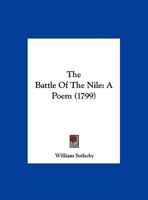 The Battle Of The Nile: A Poem (1799) 1343467721 Book Cover