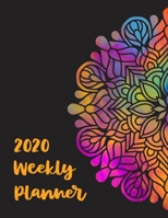 2020 Weekly Planner: Double rainbow mandala 2020 organizer journal calendar gift for women men gifts goal planning notebook business gift busy mom organizer 1672099277 Book Cover
