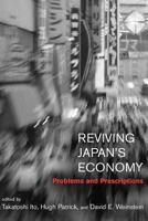 Reviving Japan's Economy: Problems and Prescriptions 0262090406 Book Cover