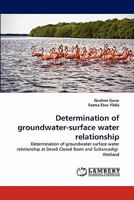 Determination of groundwater-surface water relationship 3843354014 Book Cover