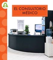 El consultorio médico (Recorrido por la ciudad) (Spanish Edition) B0GHMQR6G2 Book Cover