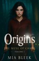 Origins (The Muse of Chaos) 9199095475 Book Cover