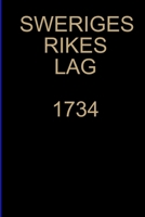 SWERIGES RIKES LAG 1734 130467052X Book Cover